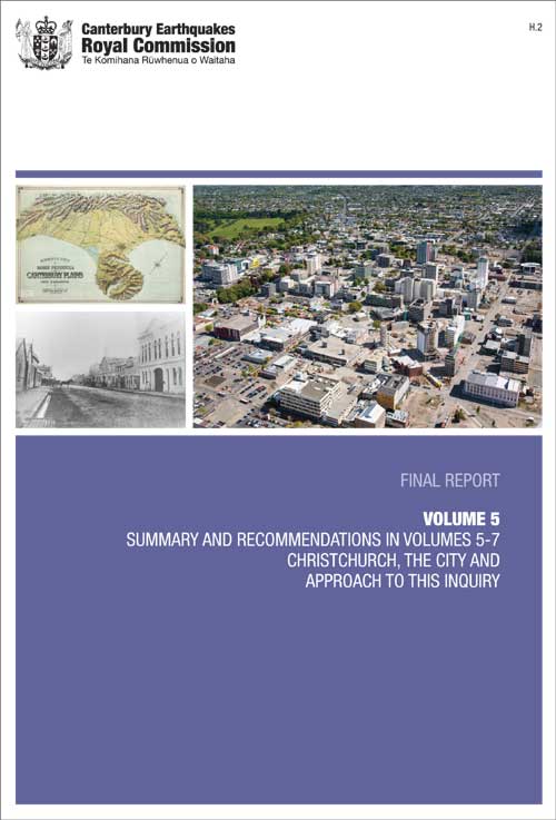 Cover image of Volume 5 Summary and Recommendations in Volumes 5-7, Christchurch City and Approach to this Inquiry